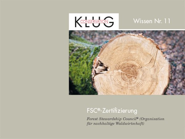 Wissen Nr. 11 - FSC Zertifizierung