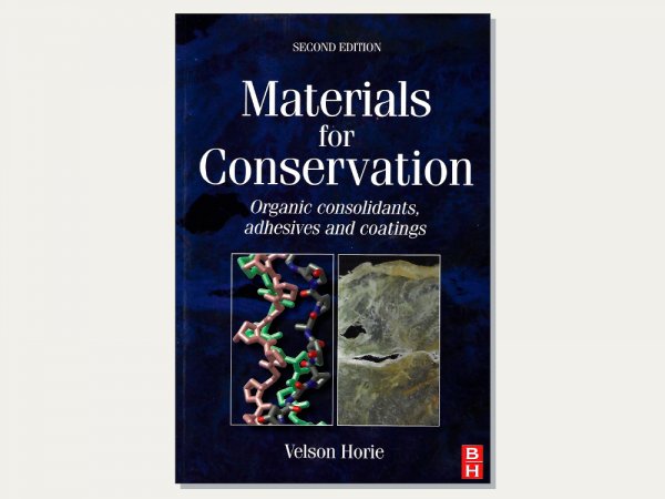 Materials for Conservation – Organic Consolidants, Adhesives and Coatings