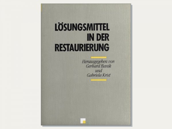 Loesemittel in der Restaurierung